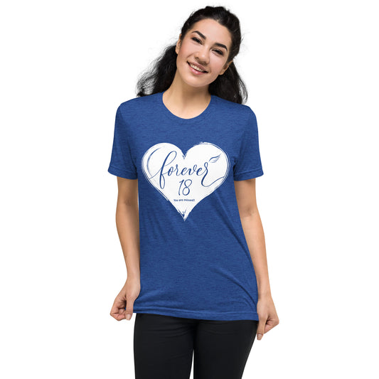Forever 18 (Unisex Tri-Blend T-Shirt | Bella + Canvas)